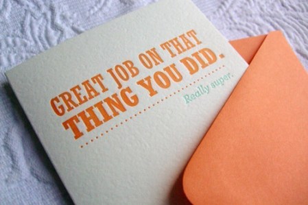 greatjob,goodjob,quotes,truth,encouragment,orange-54781d9d5573d7e5cafea124dbf70377_h